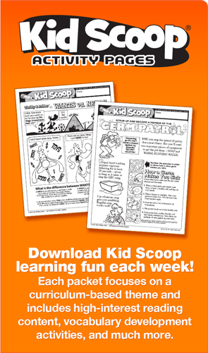 Download Kid Scoop learning fun each week!